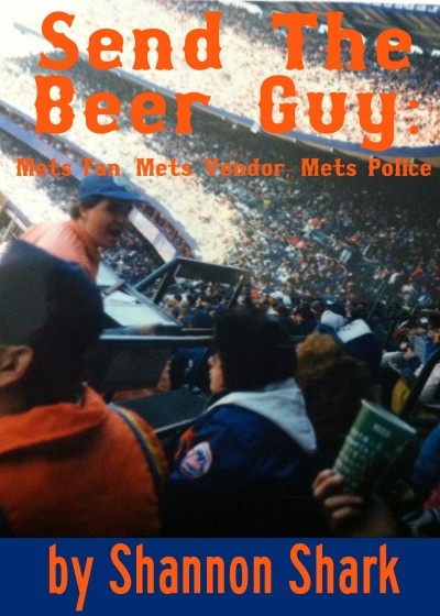 Here's a free<br />
chapter of my Mets book Send The Beer Guy