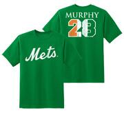 #imwith28<br /><br />
Mets giving away Murphy t-shirt on August 2nd Irish Night